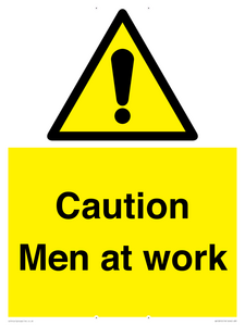 Caution Men at work